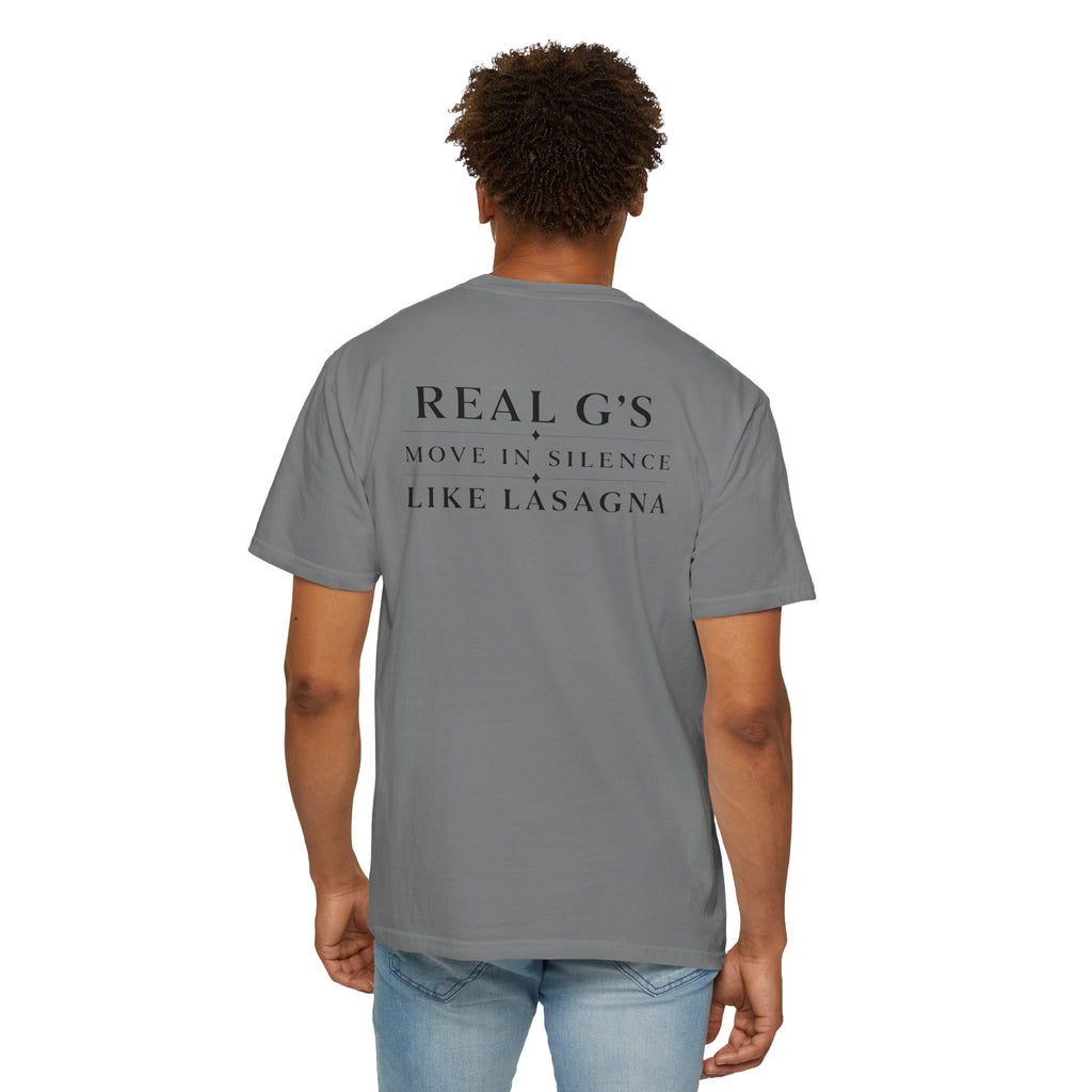 T-Shirt — "Real G's Move in Silence Like Lasagna" Minimal Graphic Tee