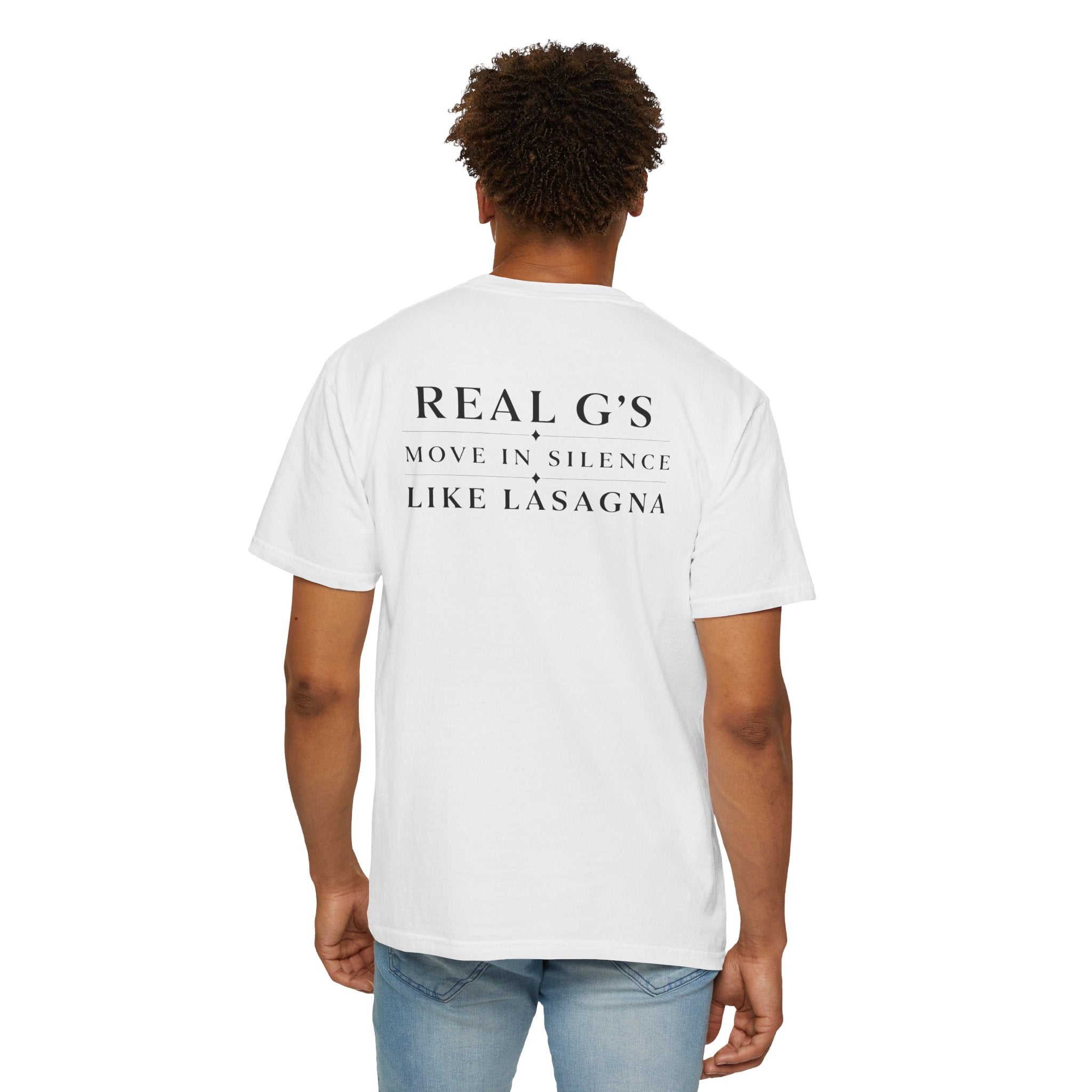T-Shirt — "Real G's Move in Silence Like Lasagna" Minimal Graphic Tee