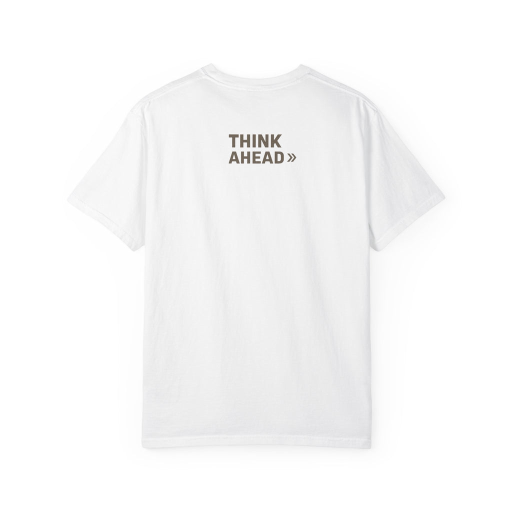 Think Ahead T-Shirt 'Think Ahead: Safety. Quality. Discipline.' Motivational Workwear