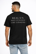 T-Shirt — "Real G's Move in Silence Like Lasagna" Minimal Graphic Tee